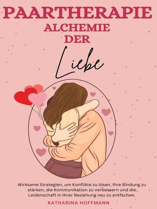 Title details for Paartherapie Alchemie der Liebe by Katharina Hoffmann - Available